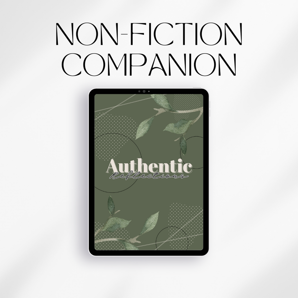 Authentic Reflections - Non-Fiction Companion
